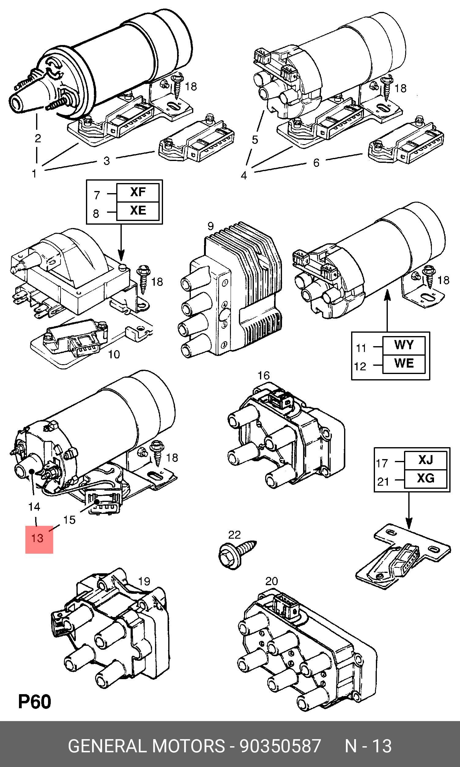 90350587 GENERAL MOTORS КАТУШКА, ЗАЖИГАНИЯ, И БЛОК УПРАВЛЕНИЯ (ТИП BOSCH) ( КОД 0221600060) (БНО. - НЕТ ДЕТАЛИ НА ЗАМЕНУ) (ЗАВОДСКОЙ НОМЕР 90320586)